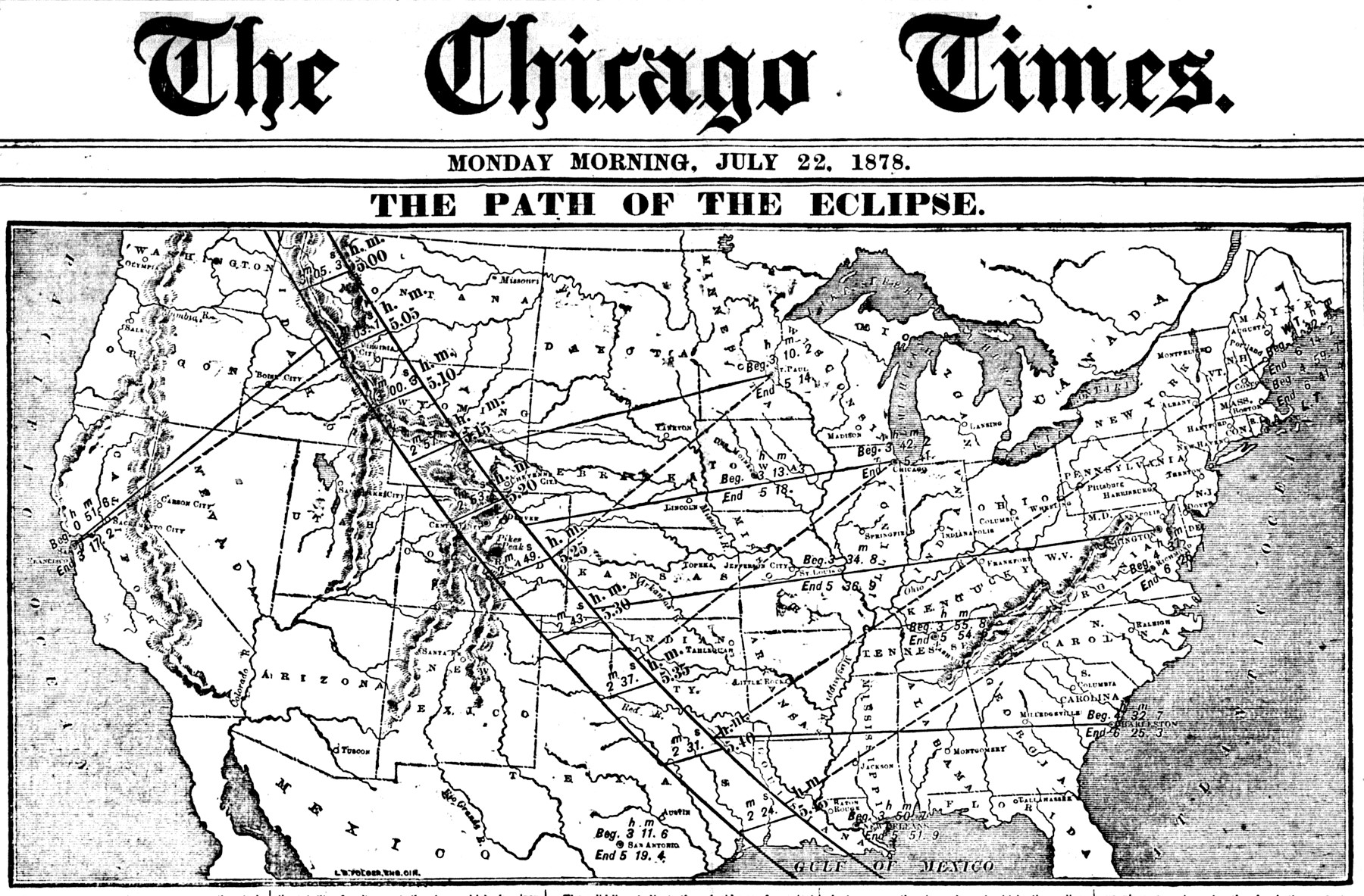 The front page of the Chicago Times dated July 22, 1878. The front page shows a map of the United States with the projected path of the 1878 eclipse. A curved path sweeps across the midsection of the United States, from Montana to Texas, showing where the eclipse was total.